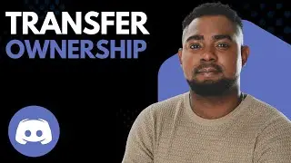 How to Transfer Server Ownership on Discord
