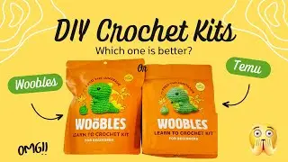 The Woobles Fred The Dino Crochet Kit VS Temu Dupe!!! Which Is Better???