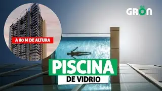 Piscina de Vidrio Suspendida a 80 Metros