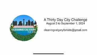 Cleaning Calgary For Kids: A 30 Day City Challenge