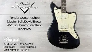 Fender Custom Shop Masterbuilt David Brown W25 65 Jazzmaster Relic, Black RW   9216040005