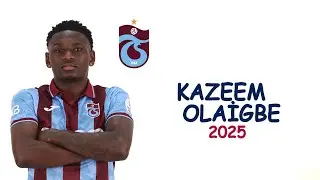 Kazeem Olaigbe | Skills & Dribbling | Trabzonspor | 2025