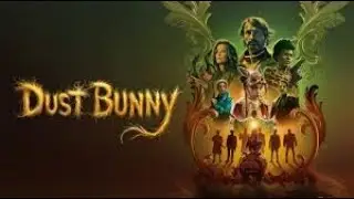 Dust Bunny (2026) is a Secret Remake of Amelie.