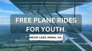 Free Plane Rides For Youth Near Lake Anna, VA.