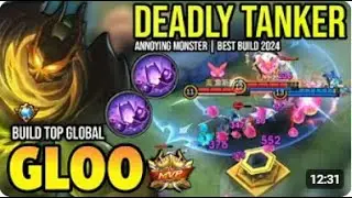 GLOO BEST BUILD 2024 | BUILD TOP GLOBAL GLOO GAMEPLAY | MOBILE LEGENDS!!!