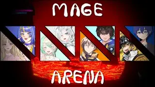【COLLAB | MAGE ARENA】