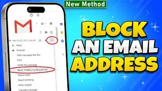 How to Block an Email Address in Gmail (Android & iOS)