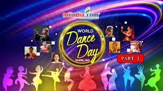 Miindia.com Celebrates World Dance Day 2021 - Segment 1
