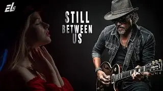 Still Between Us