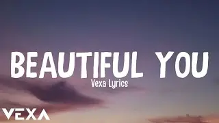 Vexa Lyrics - Beautiful You (Official Audio Lyrics)