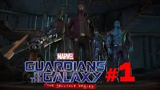 WE ARE THE GUARDIANS OF THE GALAXY   Guardians of the Galaxy The TellTale Series Episode 1