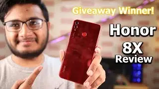 Honor 8x Detailed Review | MidRange King with 2 issues!