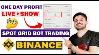 Binance Spot Grid Bot Trading | AutoBot One Day Profit | Live Show Result #binance