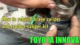 How to rebuild brake caliper and replace caliper kit TOYOTA INNOVA