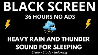 🔴Heavy Rain & Thunder Sounds for Sleeping - Dark Screen | Real Night Rain for Insomnia & Relaxation
