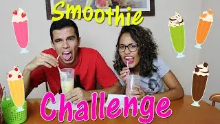 DESAFIO SMOOTHIE CHALLENGE!