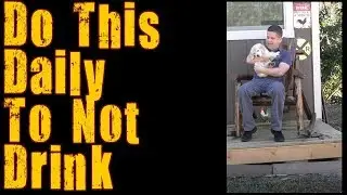 Do This Daily - To Not Drink...