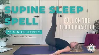 30 min Yoga for RESTFUL SLEEP with Greta Hill