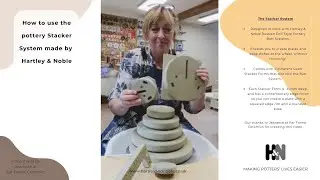 How to use the Pottery Stacker System by Hartley & Noble to make deep dishes (without throwing!)