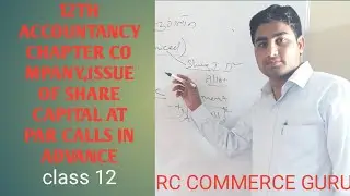12th accountancy company chapter issue of share capital class 12 calls in advance