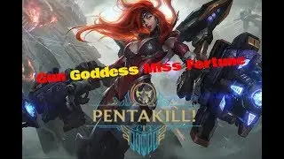 Mastery Level 7 Gun Goddess Miss Fortune PENTAKILL!