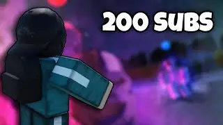 Special 200 subscribers games!