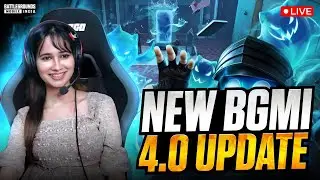 BGMI NEW UPDATE IS HERE😍PLAYING BGMI 4.0 UPDATE LIVE🥳 |#bgmilive #girlgamer #pubgmobile
