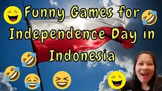 Funny Games during INDEPENDENCE DAY IN INDONESIA #indonesiaku #dirgahayuindonesia #merdeka