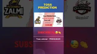PESHAWAR VS LAHORE TOSS PREDICTION PSL 17TH MATCH #psl  #shortsfeed