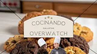 Cocinando galletas de Overwatch2 (lo intentamos)