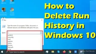 How to Delete Run History in Windows 10 - Step by Step Guide