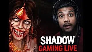 Kamla Indian Horror Game 😱 | Shadow Gaming Live