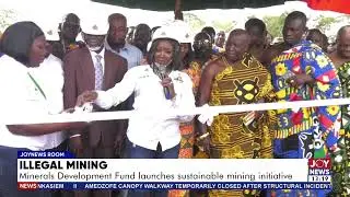 Illegal mining: Minerals Development Fund launches sustainable mining initiative.
