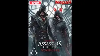ASSASSIN'S CREED SYNDICATE  || SUBSCRIBE FOR MORE  || NEPALI || HINDI || ENGLISH