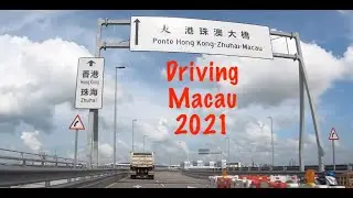 [4K] Driving Macau 2021: Bridge to Hong Kong/Zhuhai HZMB Bridge - China - 中國澳門