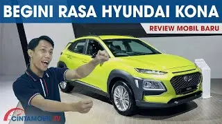IIMS 2019 Mobil Baru | Hyundai Kona 2.0 | SUV Korea Rasa Eropa | Cintamobil TV