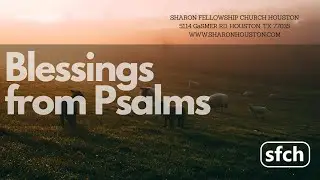 Blessings from Psalm by Ps. Sibin Alex at SFCH 😇⛪ (8/102025)