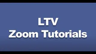 Zoom Tutorial by LTV Staff: Lighting