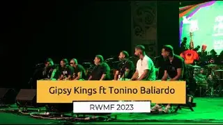Gipsy Kings ft Tonino Baliardo in Borneo / Rainforest World Music Festival 2023