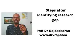 Steps after identifying the research gap in PhD