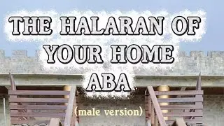THE HALARAN OF YOUR HOME ABA
