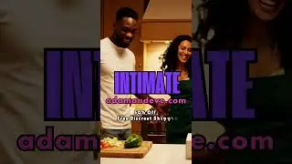 How Couples Upgrade Their Intimate Relationship with Adam & Eve