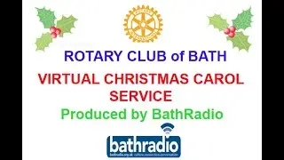 Rotary Club of Bath Christmas Carol Service