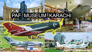 PAF Museum Karachi | Pakistan Air Force Museum 2023 | AirForce Fighter Jets | Complete Review