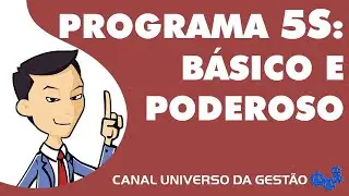 PROGRAMA 5S: BÁSICO E PODEROSO