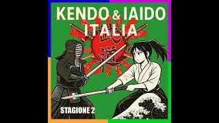 Episode 5: Criteri ed Obiettivi per gli Esami di Iaido