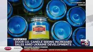 Door County Candle seeing increased sales amid Ukraine developments