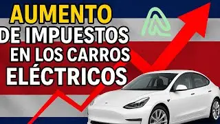 🚨 Costa Rica vuelve a cobrar impuestos de importaci&oacute;n a los carros el&eacute;ctricos - Desde el 13 de Junio