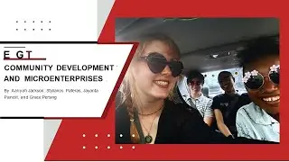 2023 CITY Internship Presentation &ndash; Community Development and Microenterprises