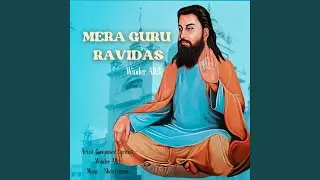 MERA GURU RAVIDAS